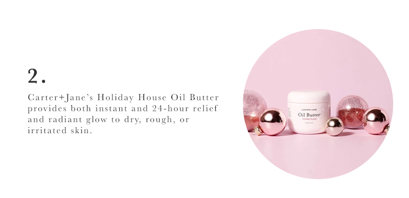 Holiday House Oil Butter™