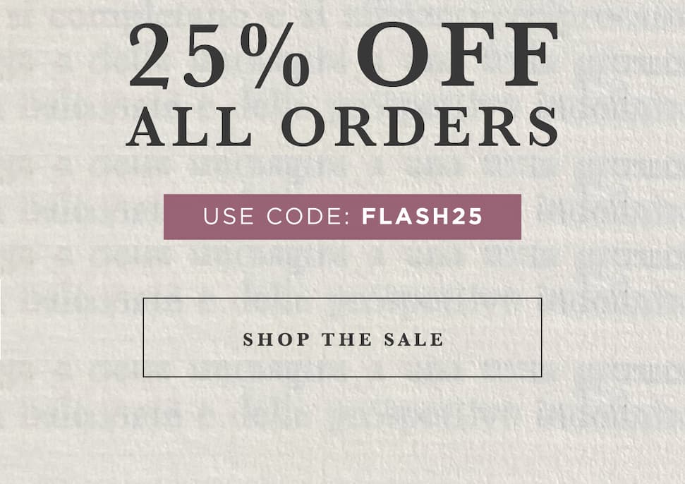 Use Code: FLASH25