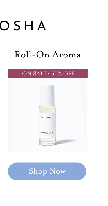 Shop 50% off Tri-Dosha Roll-On Aroma