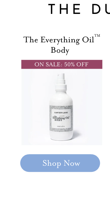 Shop 50% off The Duchess Everything Oil Body