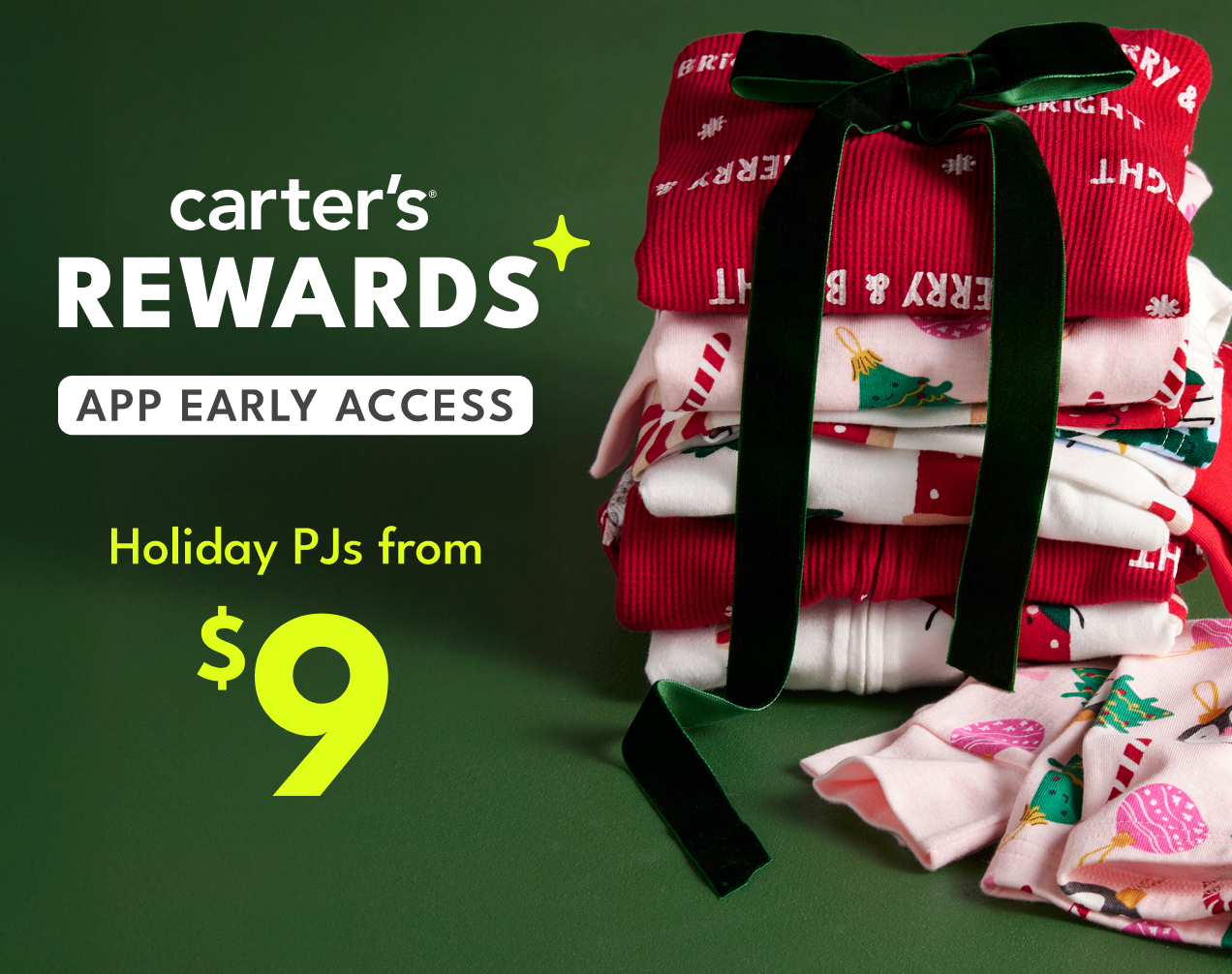 carter's REWARDS | APP EARLY ACCESS | Holiday PJs from $9
