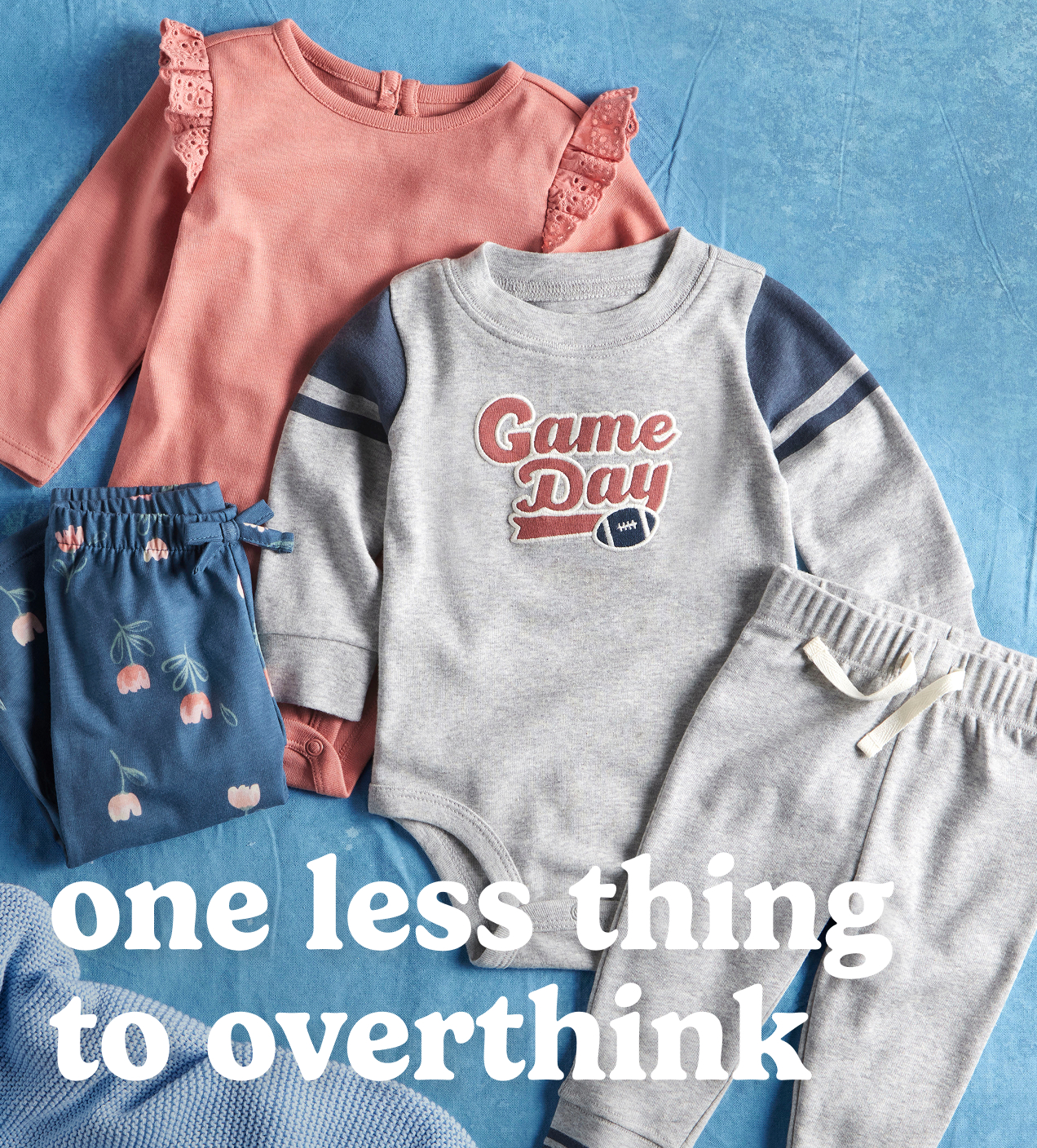 one less thing to overthink||