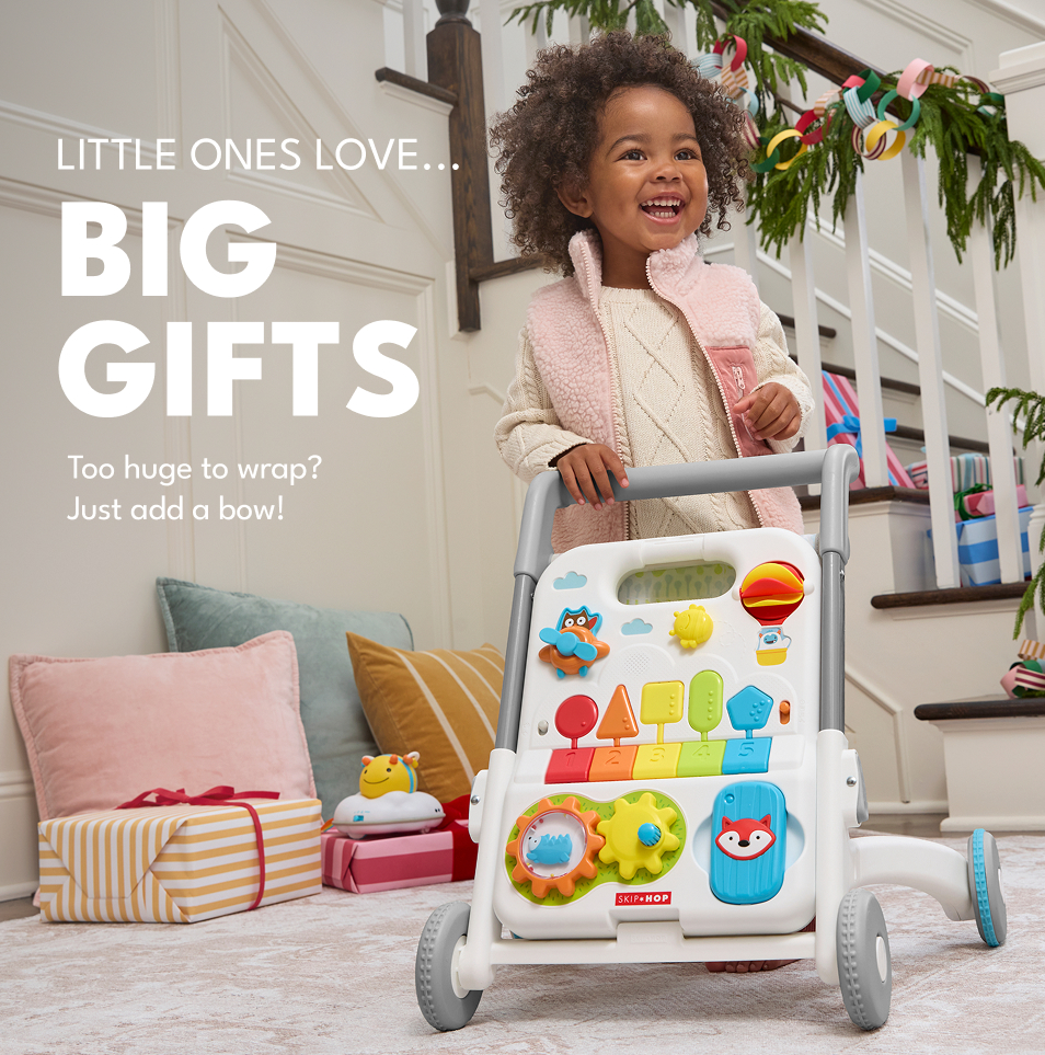 Little ones love... Big gifts