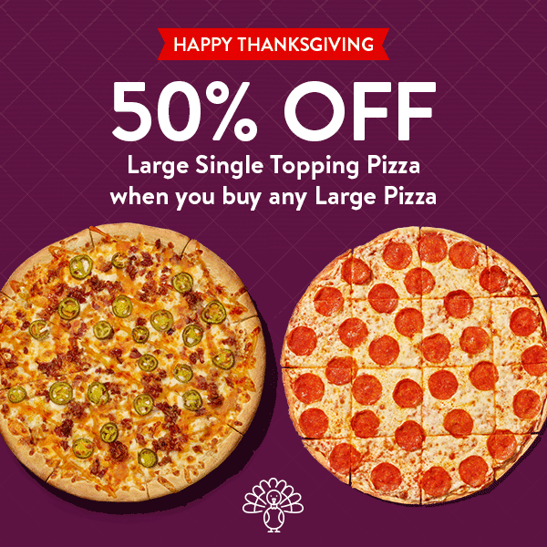 Happy Thanksgiving, buy one get one 50% off 