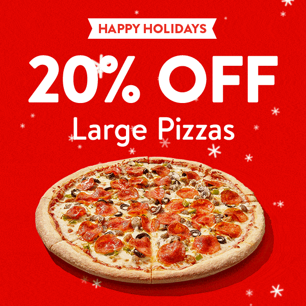 20% off large pizzas