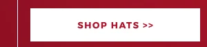 SHOP HATS >>