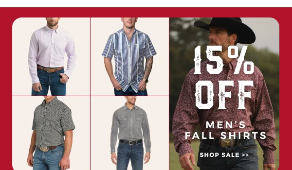 15% OFF MEN'S FALL SHIRTS | SHOP SALE >>