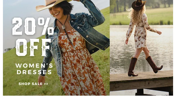 20% OFF WOMEN'S DRESSES | SHOP SALE >>