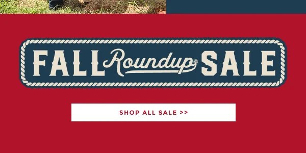 FALL ROUNDUP SALE | SHOP ALL SALE >>