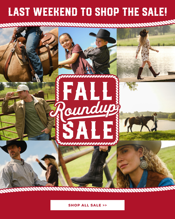 LAST WEEKEND TO SHOP THE SALE ! | FALL ROUNDUP SALE | SHOP ALL SALE >>