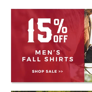 15% OFF MEN'S FALL SHIRTS | SHOP SALE >>