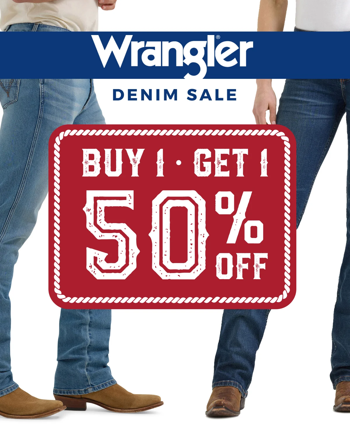 WRANGLER DENIM SALE | BUY 1 GET 1 50% OFF