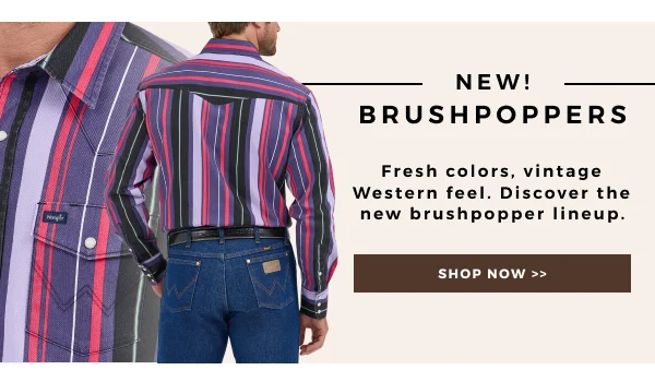 NEW BRUSHPOPPERS! | Fresh colors, vintage Western feel. Discover the new brushpopper lineup. | SHOP NOW >>