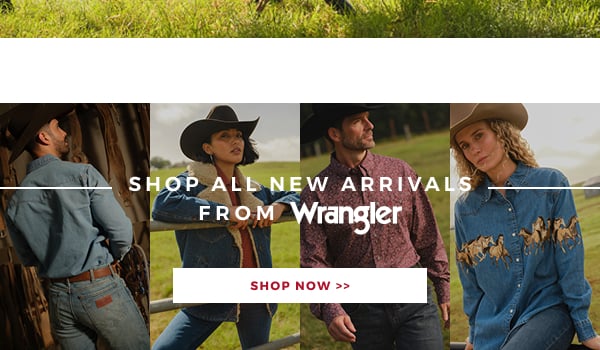 SHOP ALL NEW ARRIVALS FROM WRANGLER | SHOP NOW >>