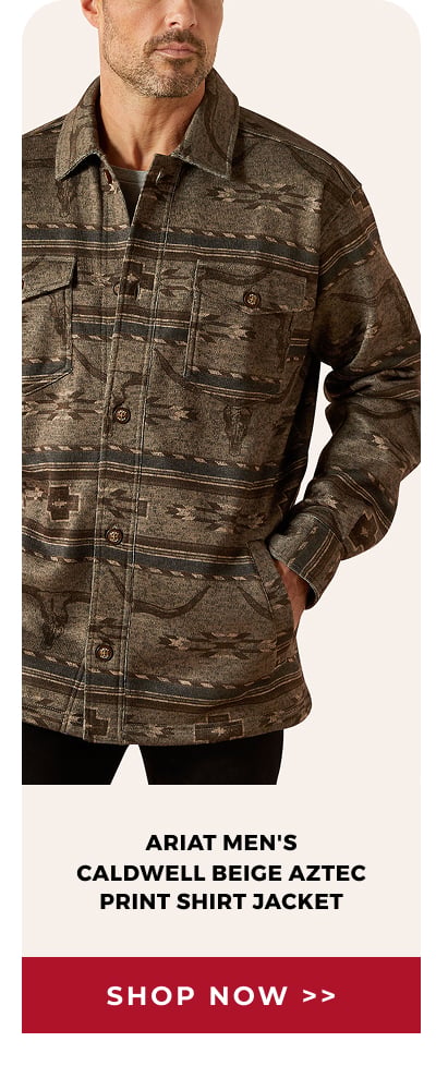 ARIAT MEN'S CALDWELL BEIGE AZTEC PRINT SHIRT JACKET | SHOP NOW >>