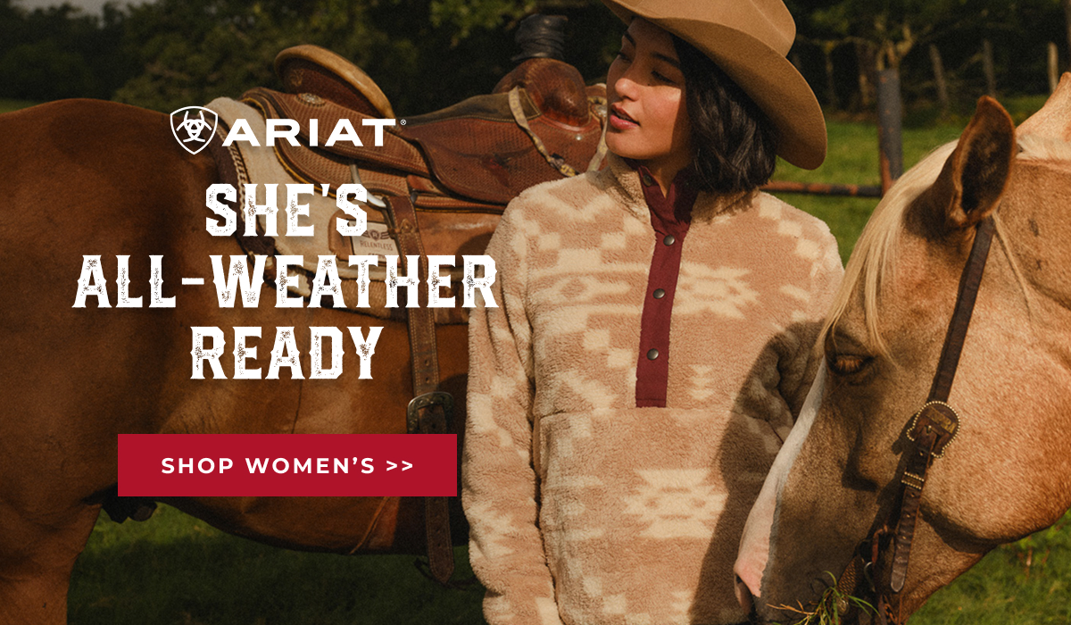 ARIAT SHE'S ALL-WEATHER READY | SHOP NOW >>