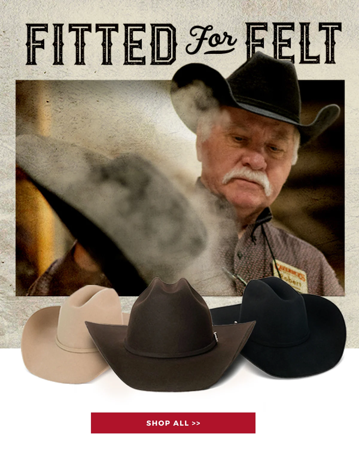 FITTED FOR FELT | SHOP ALL >>