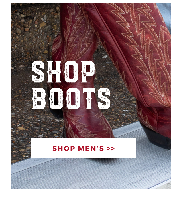 SHOP BOOTS | SHOP MEN'S >>