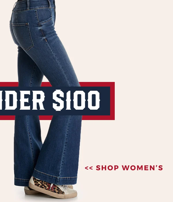 DENIM UNDER $100 | SHOP WOMEN'S >>