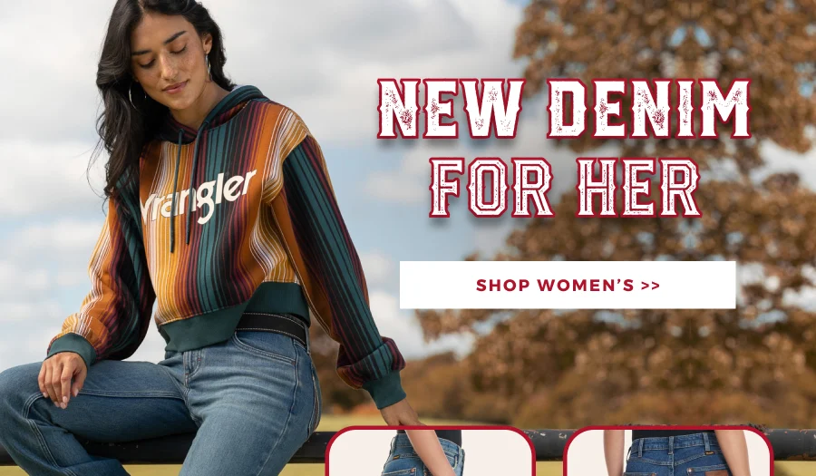 NEW DENIM FOR HER | SHOP WOMEN'S >>