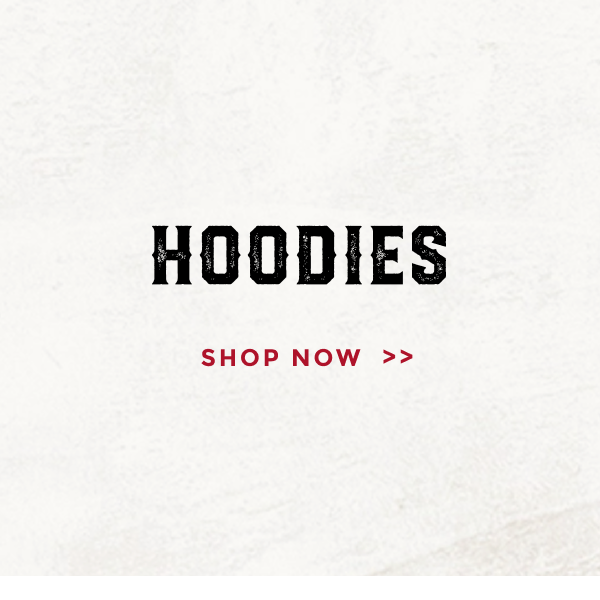 HOODIES | SHOP NOW
