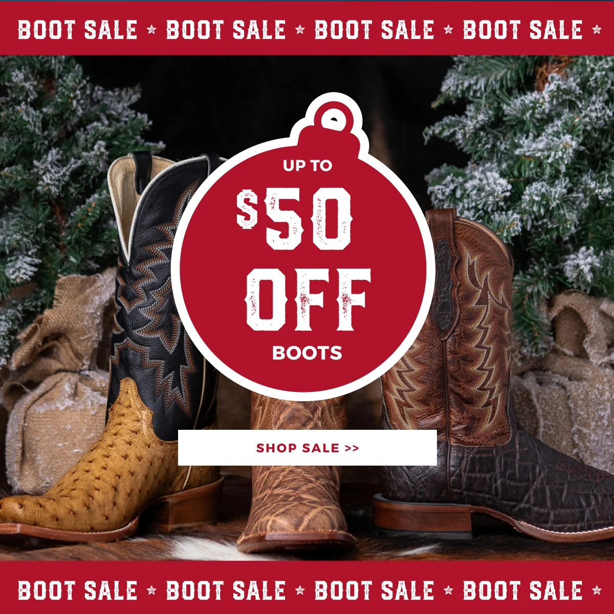 BOOTS UP TO $50 OFF