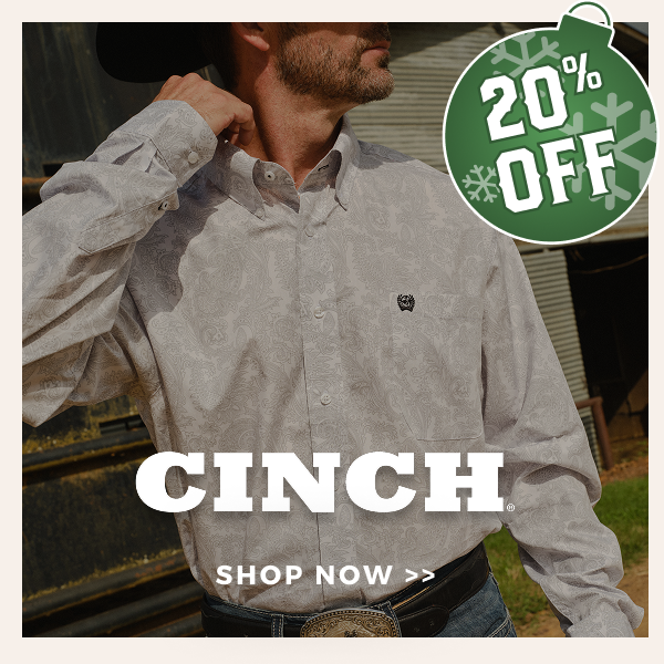 CINCH | SHOP NOW >>