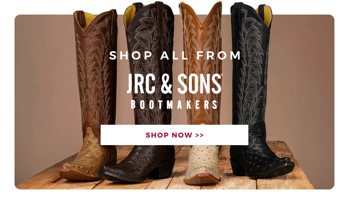 SHOP ALL FROM JRC & SONS BOOTMAKERS | SHOP NOW >>