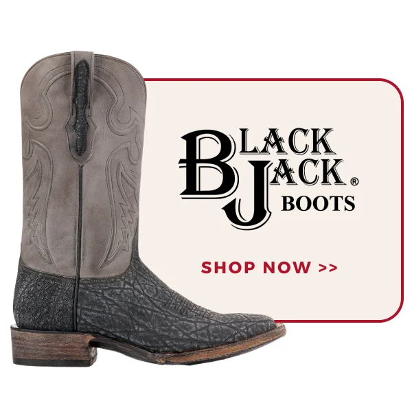 BLACK JACK BOOTS | SHOP NOW >>