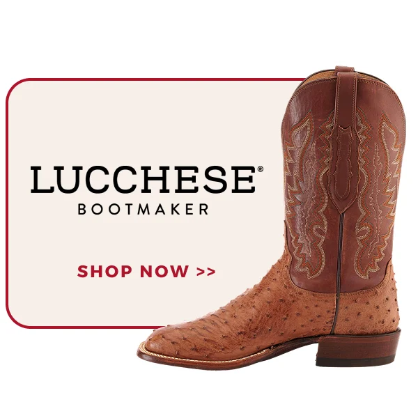 LUCCHESE BOOTMAKER | SHOP NOW >>