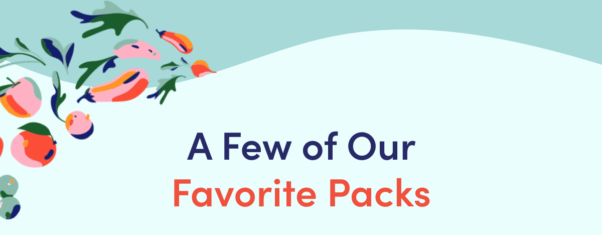 A Few of Our Favorite Packs