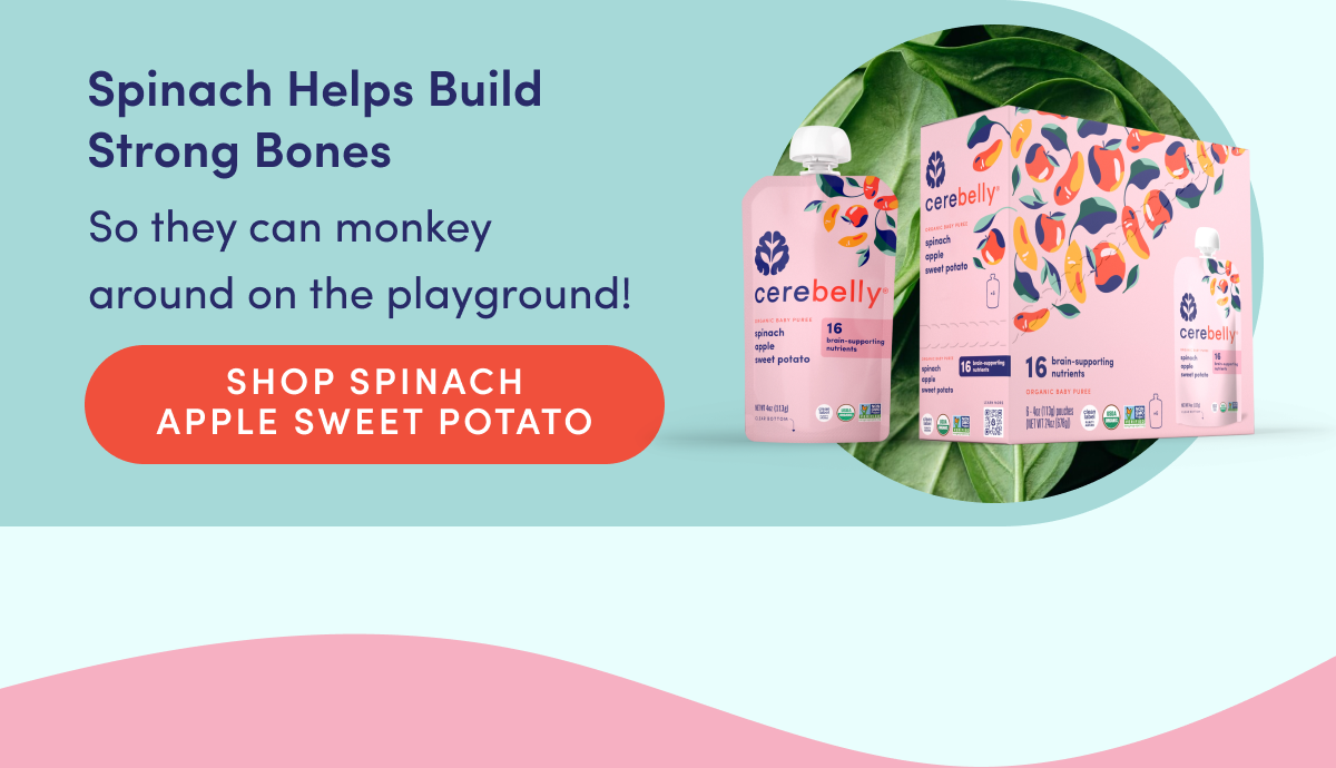 Spinach Helps Build Strong Bones | So they can monkey around on the playground! | SHOP SPINACH APPLE SWEET POTATO