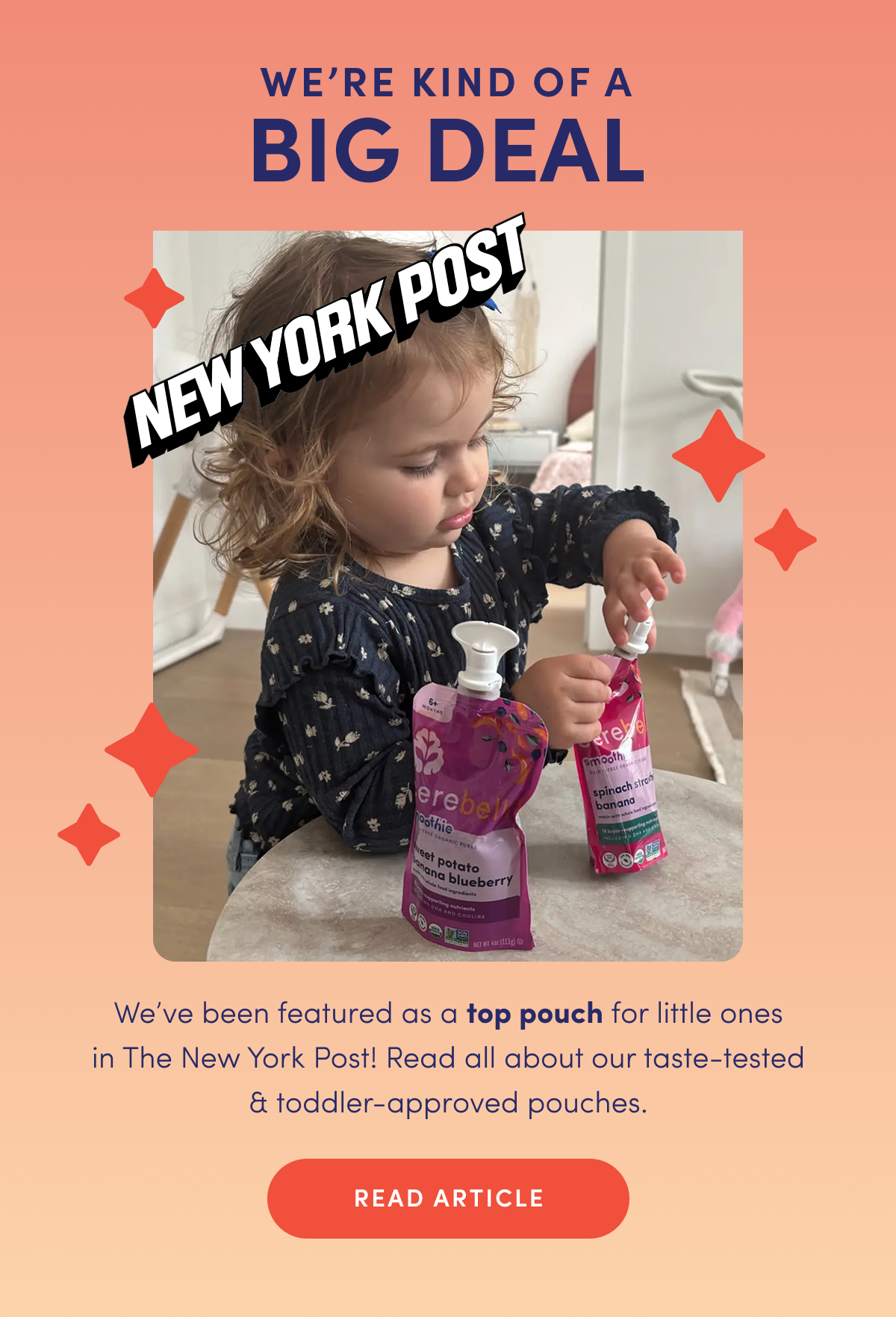 We're Kind of a Big Deal | We've been featured as a top pouch for little ones in The New York Post! Read all about our taste-tested & toddler-approved pouches. | READ ARTICLE