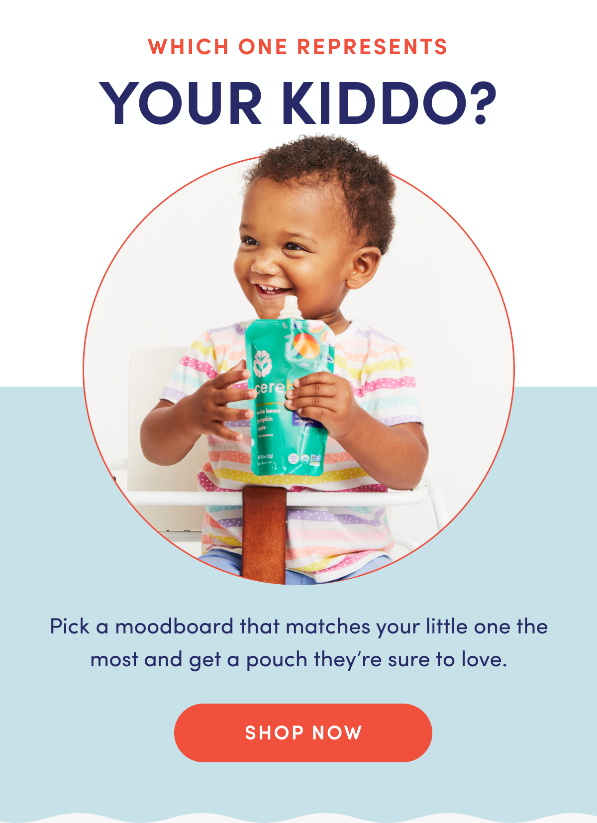 Which One Represents Your Kiddo? | Pick a moodboard that matches your little one the most and get a pouch they're sure to love. | SHOP NOW
