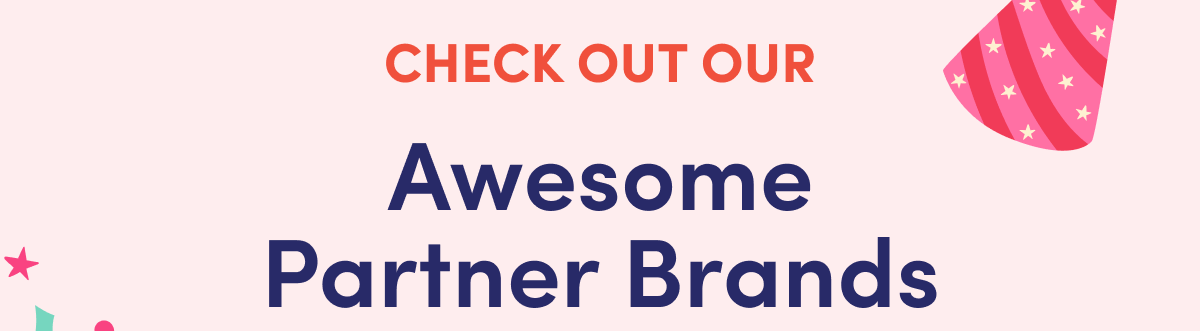 Check Out Our Awesome Partner Brands