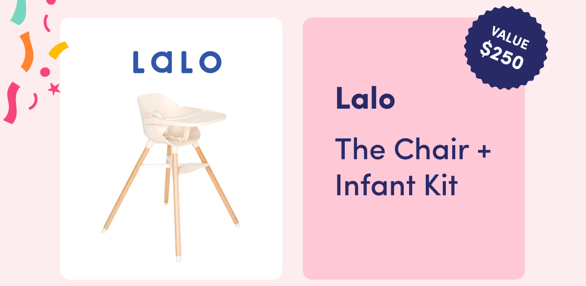 Lalo | The Chair + Infant Kit | Value $250
