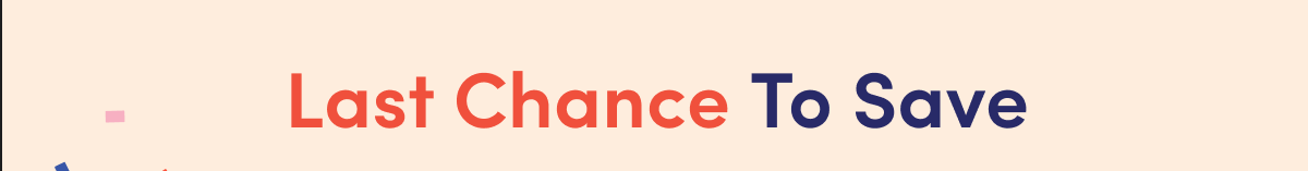 Last Chance To Save