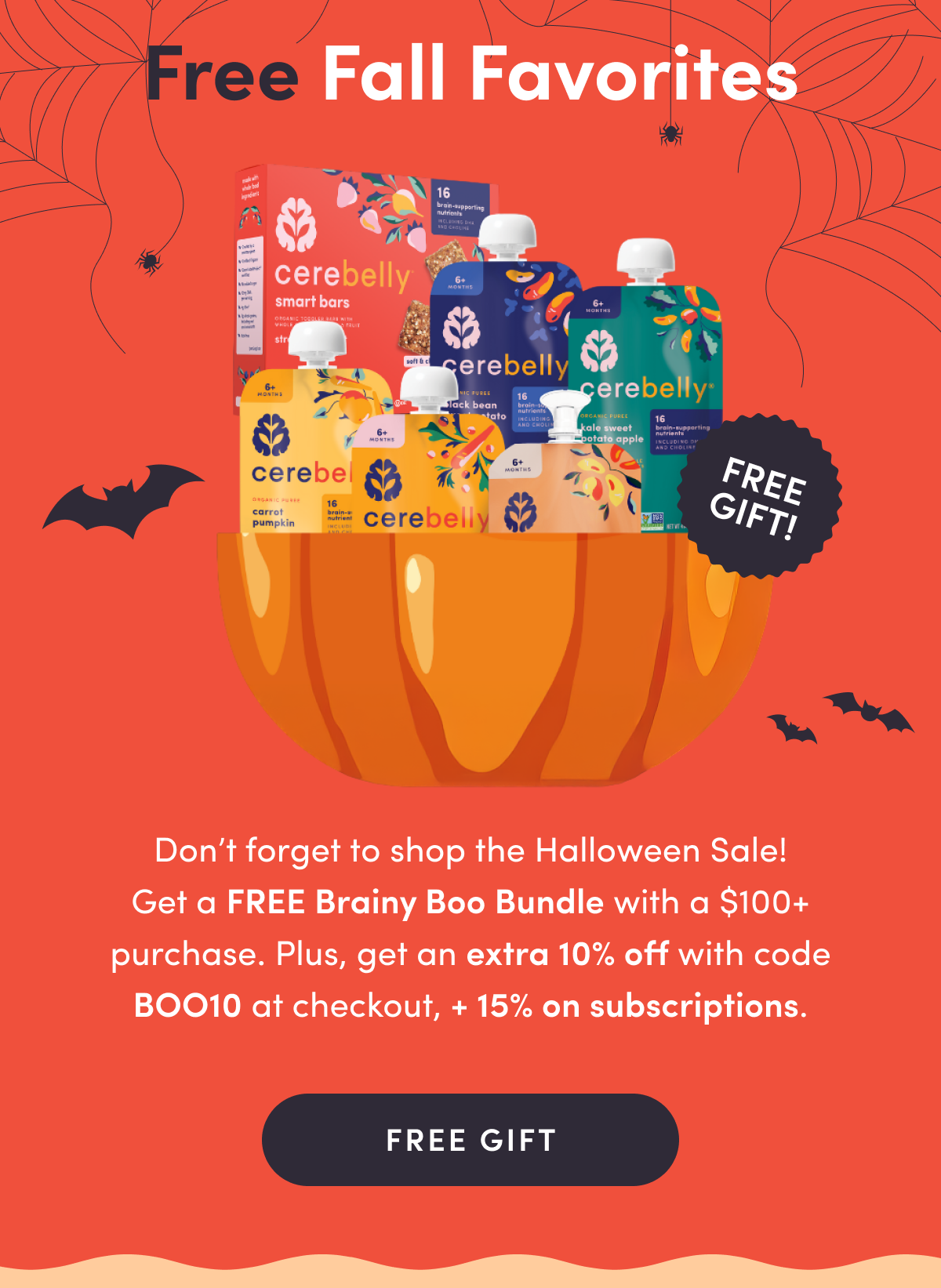 Free Fall Favorites | FREE GIFT! | Don't forget to shop the Halloween Sale! Get a FREE Brainy Boo Bundle with a $100+ purchase. Plus, get an extra 10% off with code BOO10 at checkout, + 15% on subscriptions. | FREE GIFT
