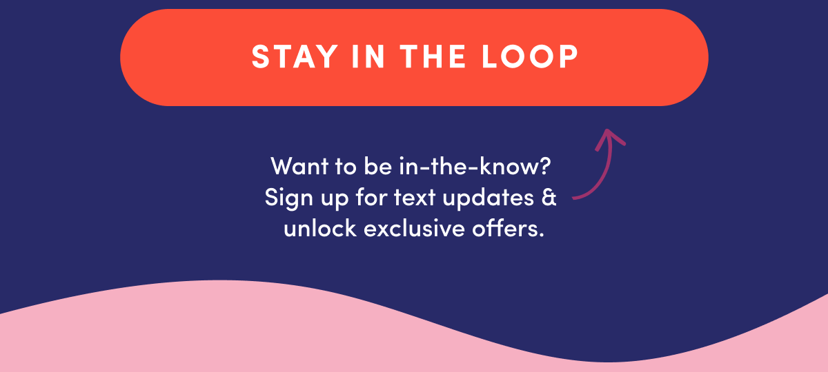 Sign Up & Be the First to Know