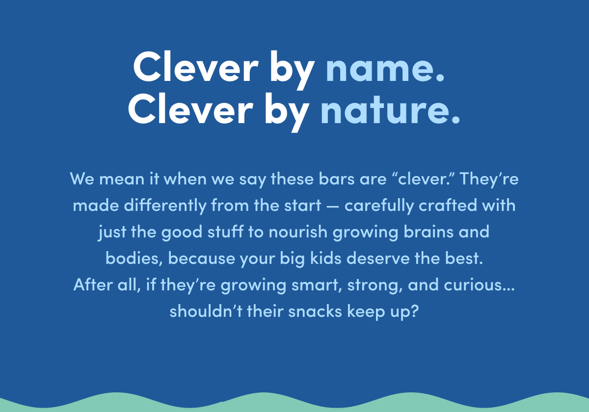 Clever by name. Clever by nature.