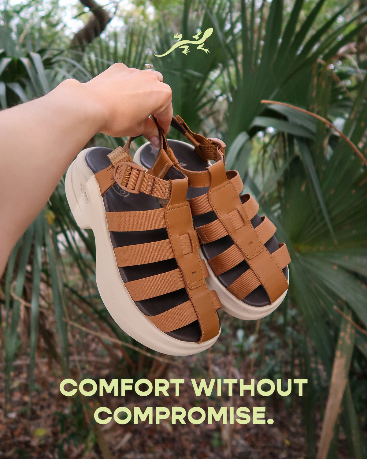 CHACOS. COMFORT WITHOUT COMPROMISE.