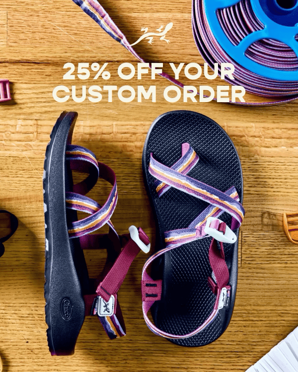 25% OFF YOUR CUSTOM ORDER