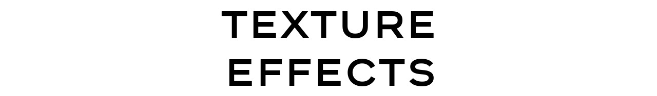 Texture effects