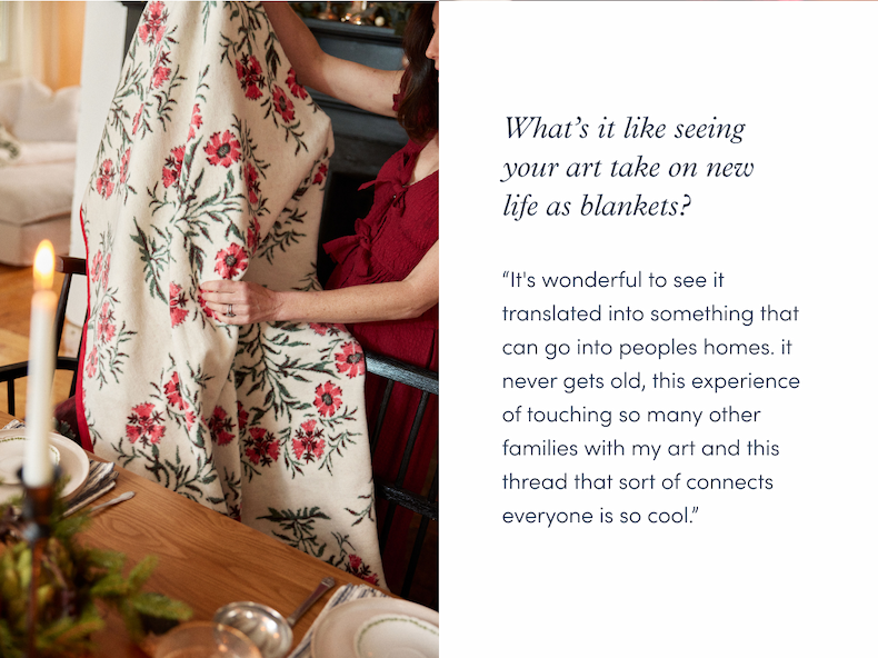 What's it like seeing your art take on new life as blankets?