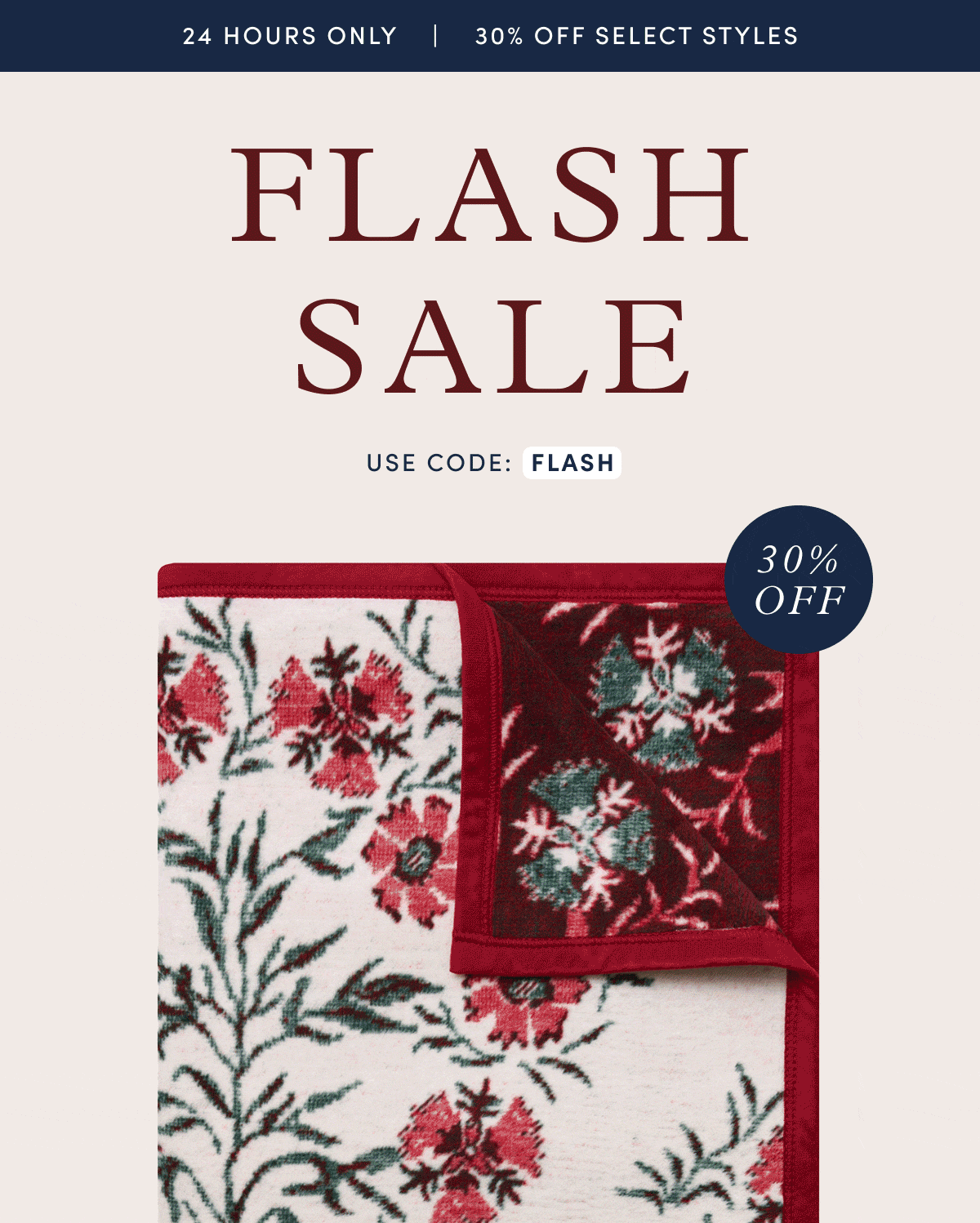 Flash Sale: 30% Off Select Styles