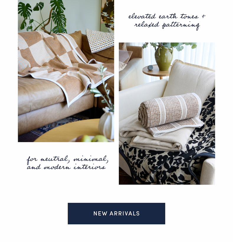 Elevated earth tones and relaxed patterning made for neutral, minimal, and modern interiors