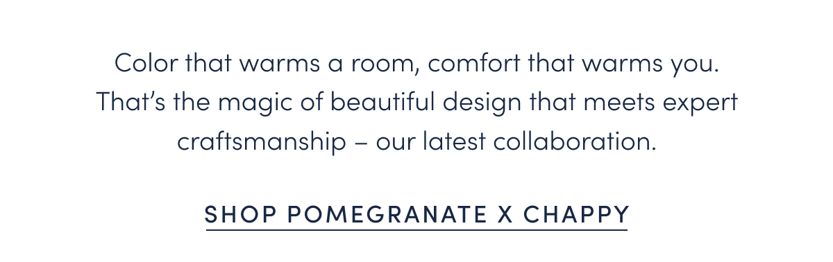 Shop Pomegranate x Chappy