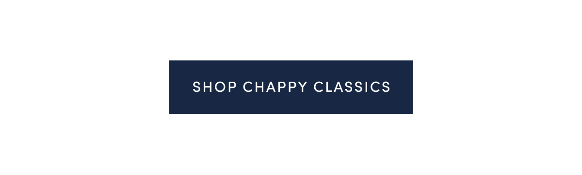 Shop Chappy Classics