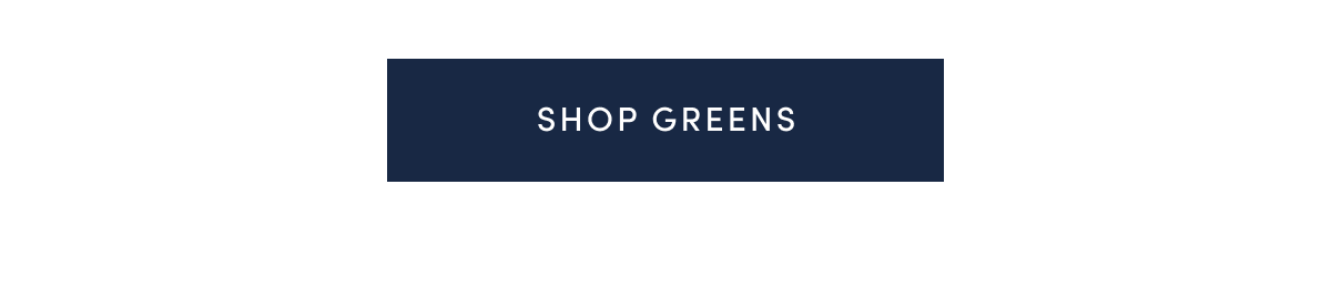 Shop Greens