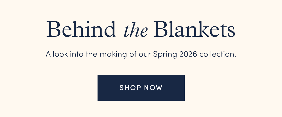 Shop Our Spring 2026 Collection